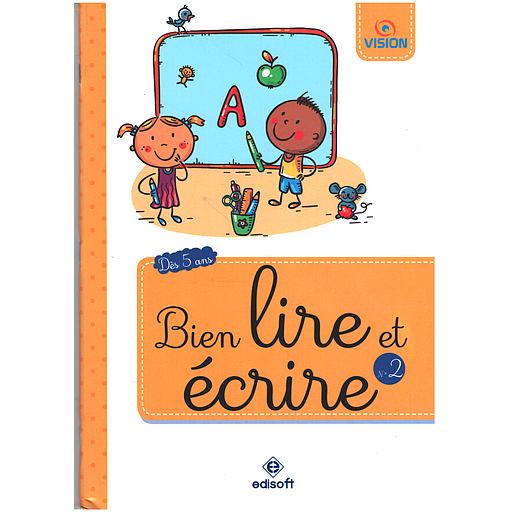 VISION : BIEN LIRE ET ECRIRE N-2