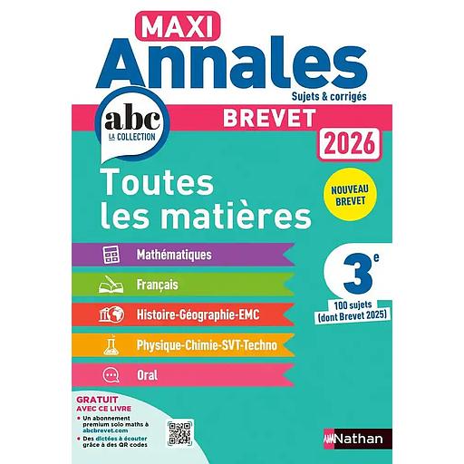 MAXI ANNALES BREVET: Brevet 3e toutes les matières Maxi Annales