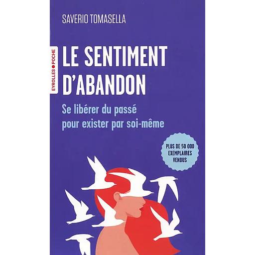 Le sentiment d'abandon