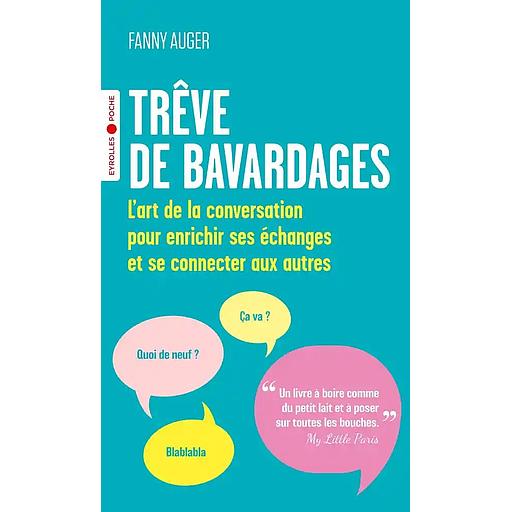 Trêve de bavardages