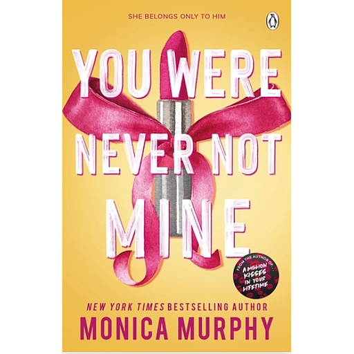 You Were Never Not Mine