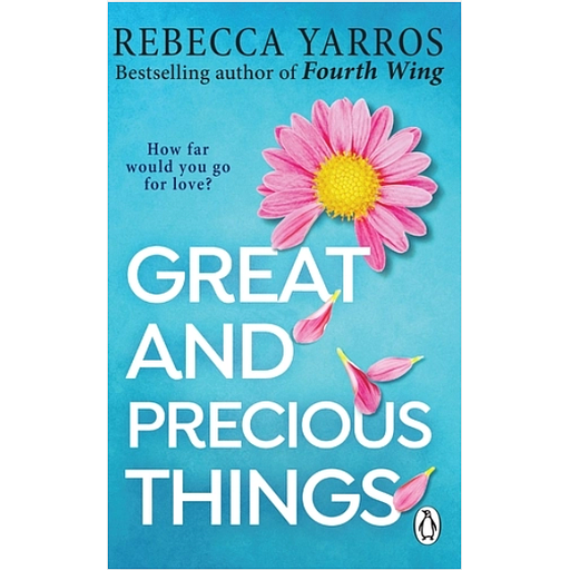 Great and Precious Things