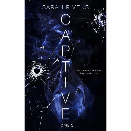 Captive Tome 1