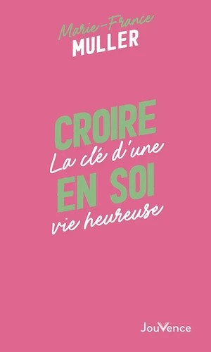 Croire en soi