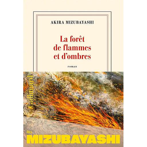 La forêt de flammes et d'ombres