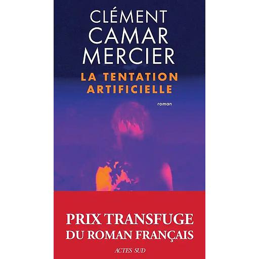 La Tentation artificielle