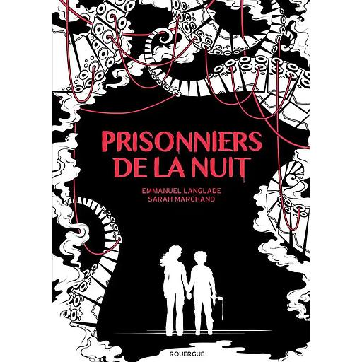 Prisonniers de la nuit