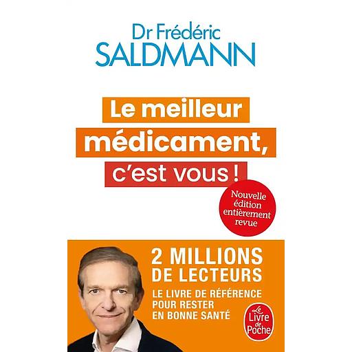 Le meilleur médicament, c'est vous !