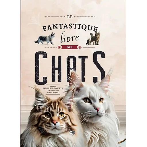 Le fantastique livre des chats