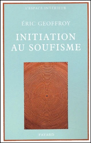 Initiation au soufisme