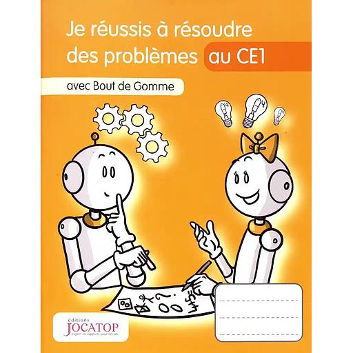 Je réussis à résoudre des problèmes au CE1 avec Bout de Gomme