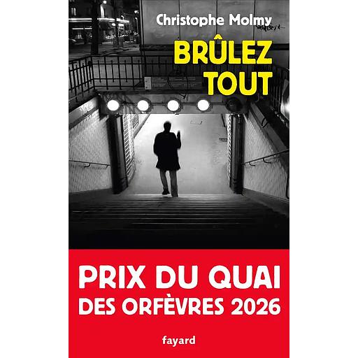 Brûlez tout
