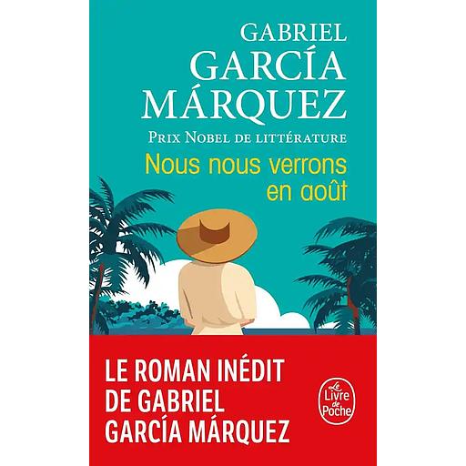 Nous nous verrons en août