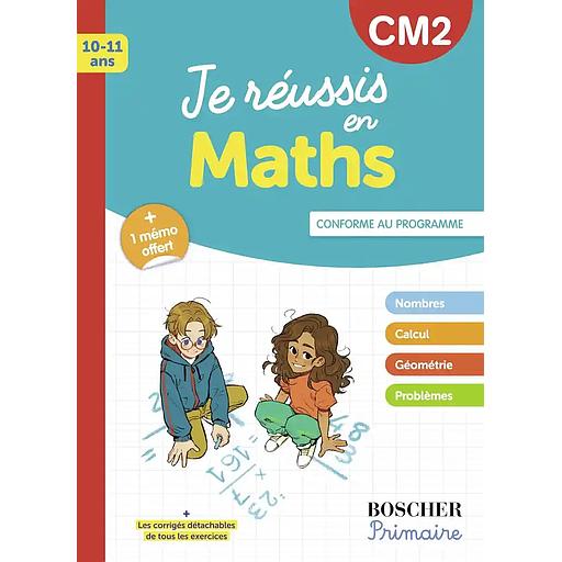 Je réussis en maths CM2