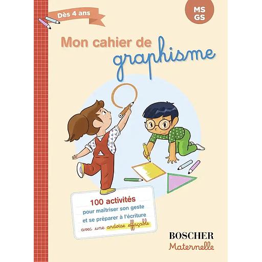 Mon cahier de graphisme MS-GS