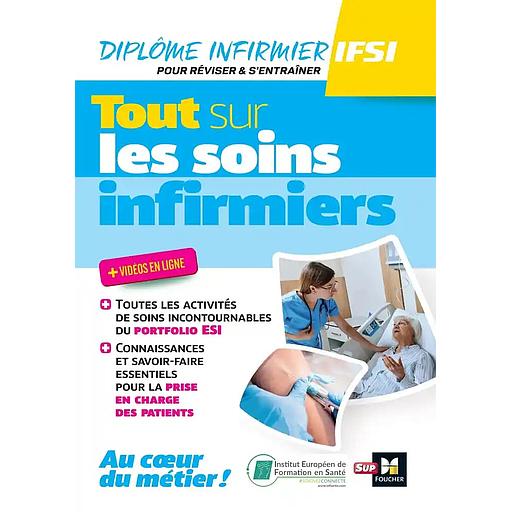 Tout sur les soins infirmiers