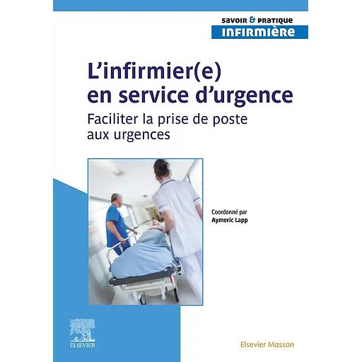 L'infirmier(e) en service d'urgence