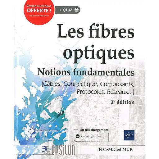 Les fibres optiques