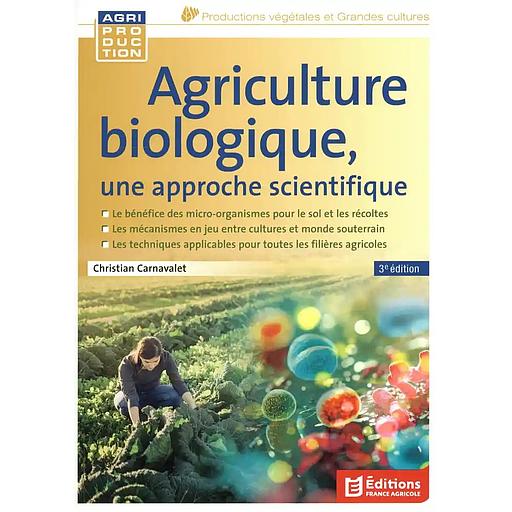 Campus Agriculture Biologique, une Approche Scientifique