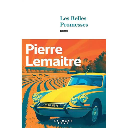 Les belles promesses