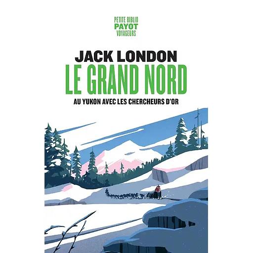Le Grand Nord