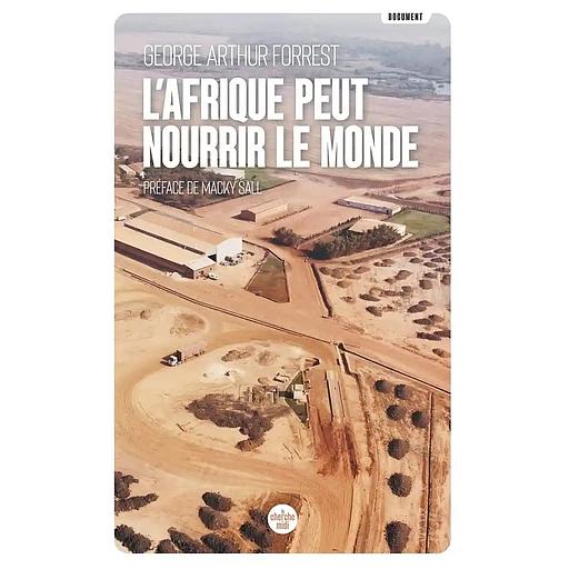 L'Afrique peut nourrir le monde