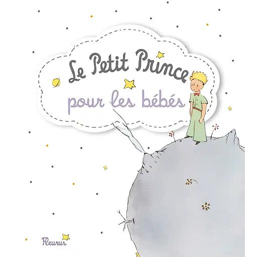 Le Petit Prince pour les bébés