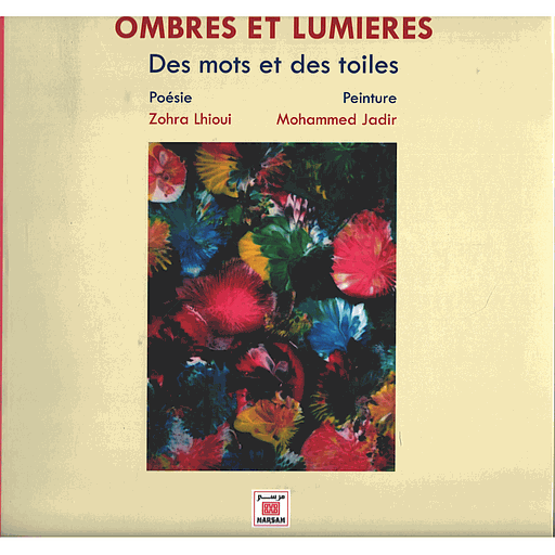 OMBRES ET LUMIÉRES DES MOTS ET DES TOILES