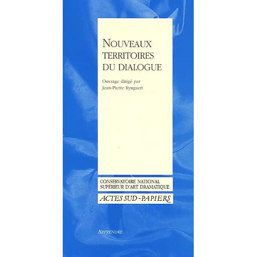 Nouveaux territoires du dialogue