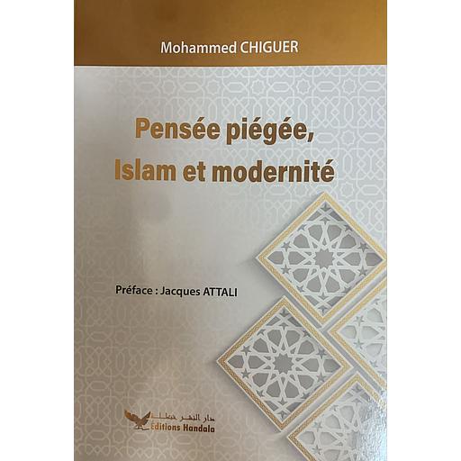 Pensée piégée, Islam et modernité