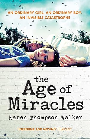 The Age of Miracles