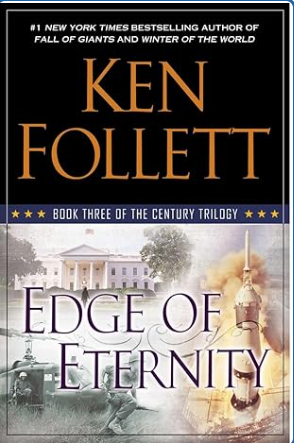 Edge of Eternity: Book Three of The Century Trilogy