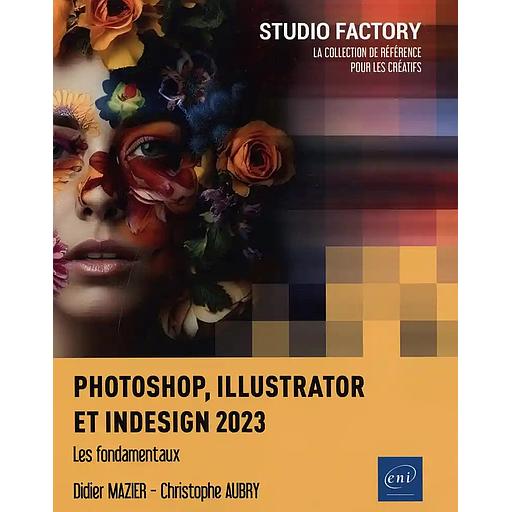 Photoshop, Illustrator et InDesign 2023