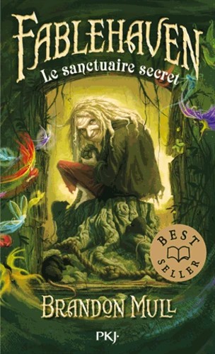 FABLEHAVEN - TOME 1 LE SANCTUAIRE SECRET
