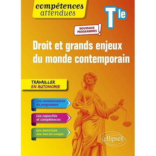 Droit et grands enjeux du monde contemporain ; terminale - nouveaux programmes