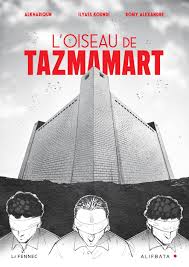 L'oiseau de Tazmamart - BD