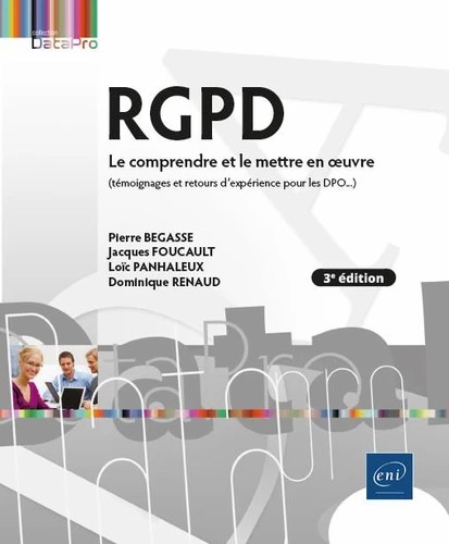 RGPD, le comprendre et le mettre en oeuvre