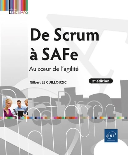De Scrum à SAFe