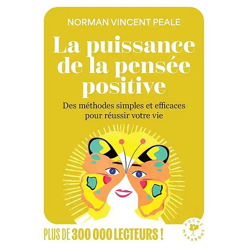 La puissance de la pensée positive