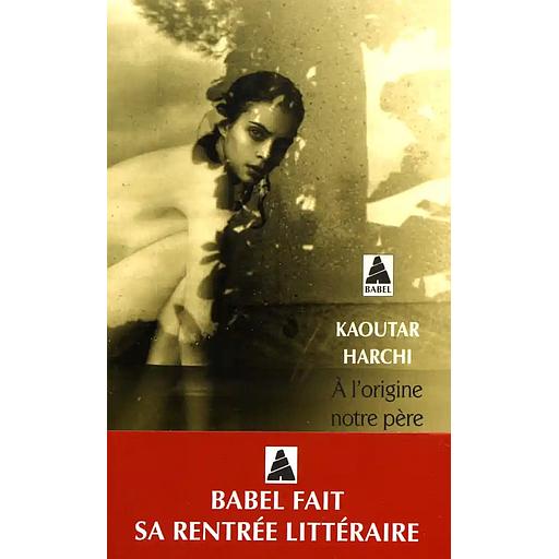 A l'origine notre père obscur