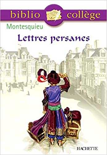 Lettres persanes - Bibliocollège