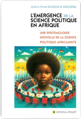 L’emergence de la science politique en Afrique Francophone