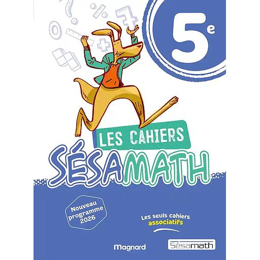 Les cahiers Sésamath 5e - 2026