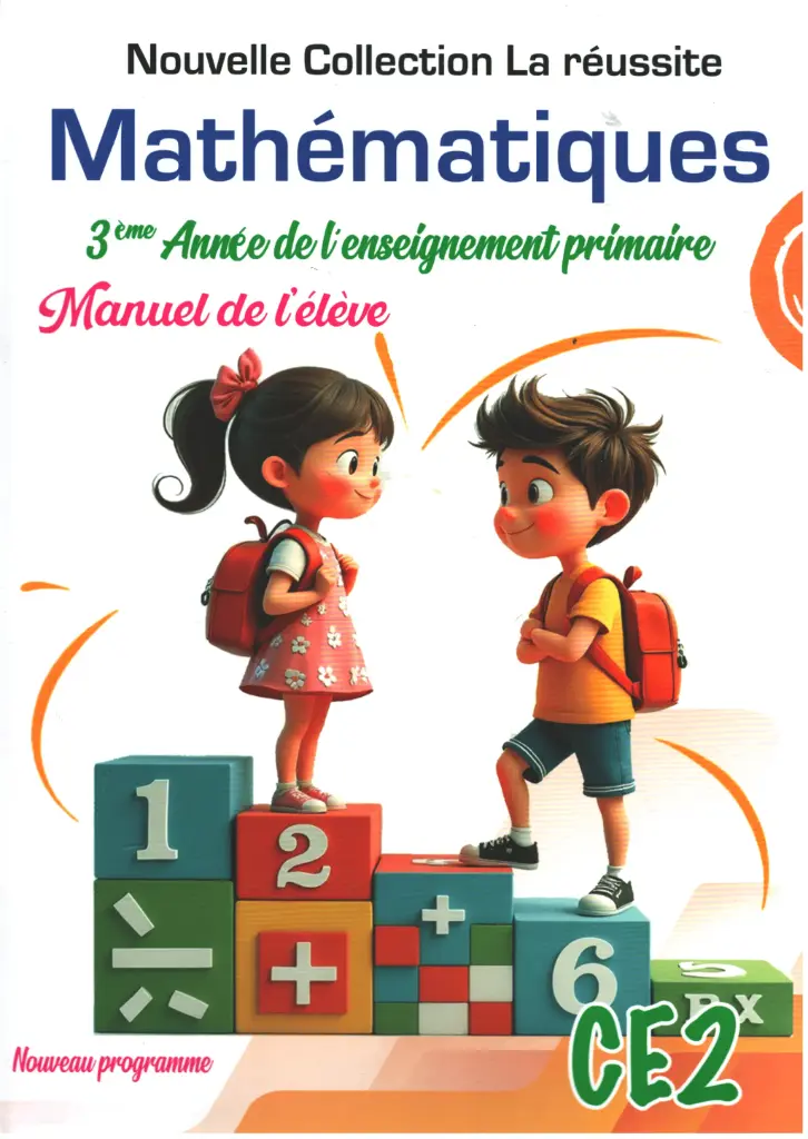 Mathématiques La réussite CE2 - 2026