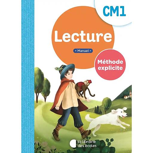 Méthode explicite - Lecture - Manuel CM1