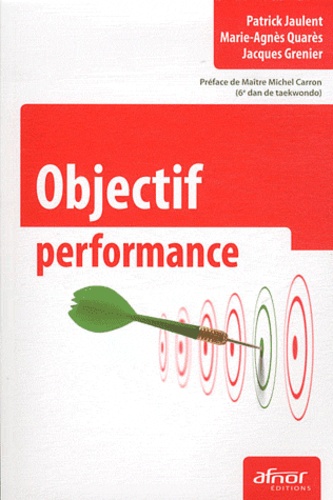 Objectif performance