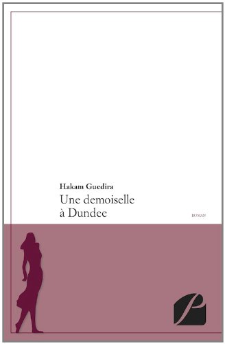 Une demoiselle à Dundee