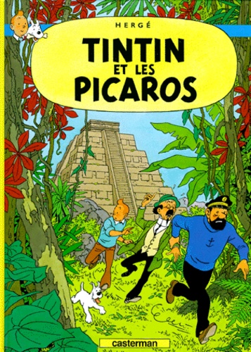 Les Aventures de Tintin Tome 23 - Tintin et les Picaros
