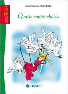 Biblio junior : Quatre contes choisis