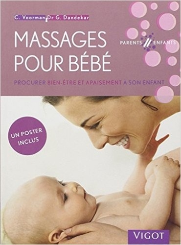 Massages pour bébé  - Procurer bien-être et apaisement à son enfant